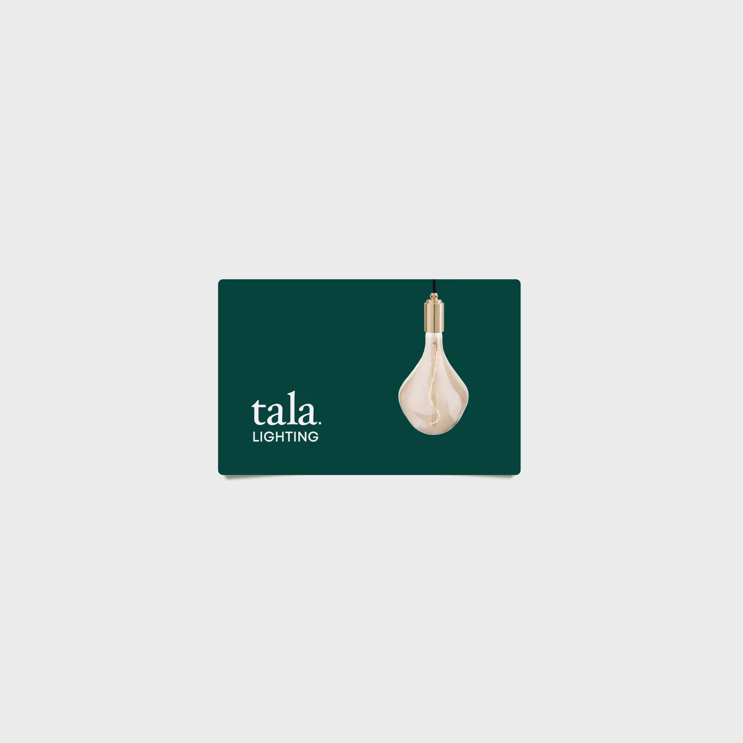 Digital Gift Card - Tala Lighting